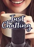 Just Chatting